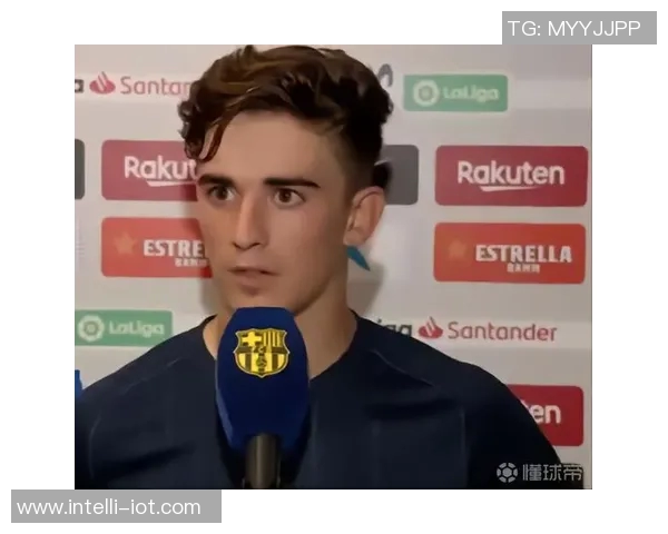 加维领衔球队崛起新篇章展现年轻球员的无限潜力与未来希望