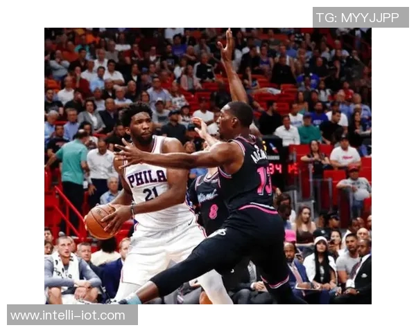 恩比德领衔对决热火精彩集锦回顾与赛场瞬间分析